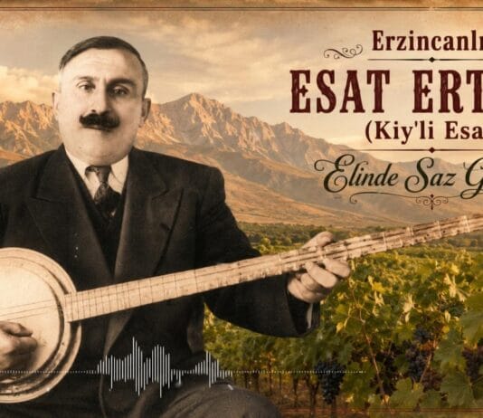 Erzincanlı Esat Ertürk (Kiy’li Esat) – Elinde Saz Geliyor | Taş Plak
